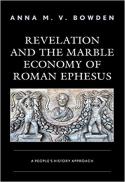Revelation and the marble economy of Roman Ephesus : a people's history approach