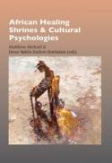  African healing shrines and cultural psychologies 