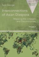  Interconnections of Asian diaspora : mapping the linkages and discontinuities 