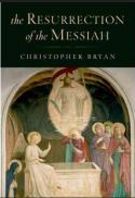 The resurrection of the Messiah